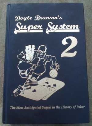 Super System II  by Doyle Brunson (SALE)