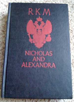 Nicholas and Alexandra by Robert K. Massie